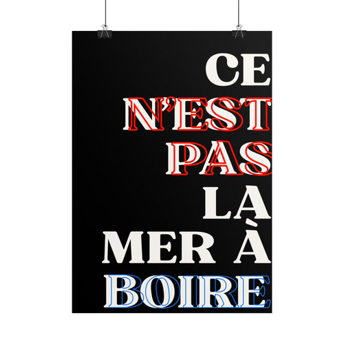 Ce n'est pas la Mer à boire